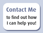 Contact Me to find out how I can help you!